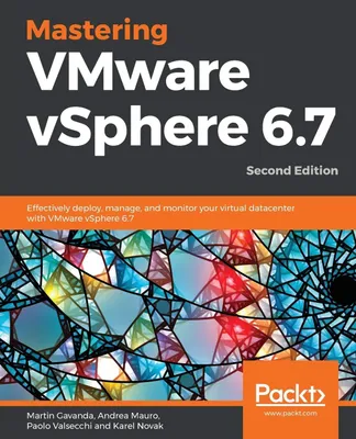 Obrázok produktu pre Zvládnutie VMware vSphere 6.7 - druhé vydanie