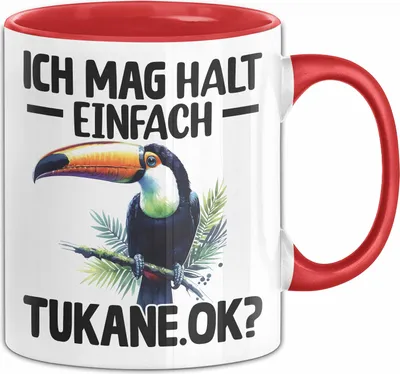 Produktbild von Tukan Regenwald Exotischer Vogel Tasse Geschenk Ich Mag Halt Einfach Tukane Ok (Rot)