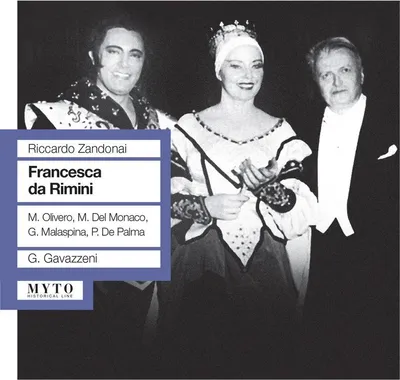 Produktbild von Riccardo Zandonai (1883-1944): Francesca da Rimini: Riccardo Zandonai (1883-1944) - Myto  - (CD / F)