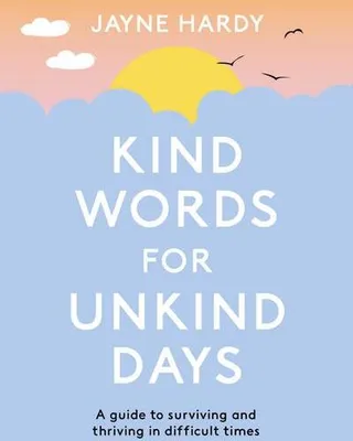 Imagen del producto de Kind Words for Unkind Days