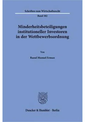 Immagine prodotto di Minderheitsbeteiligungen institutioneller Investoren in der Wettbewerbsordnung