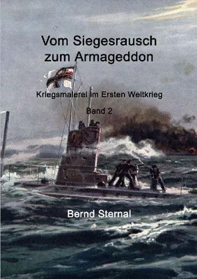 Produktbild von Vom Siegesrausch zum Armageddon