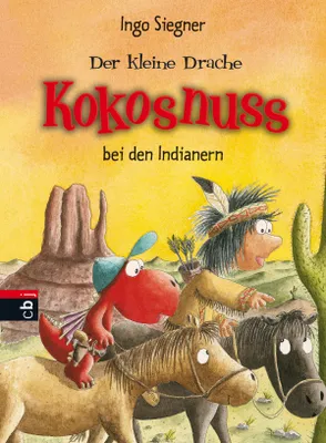 Image de Der kleine Drache Kokosnuss bei den Indianern