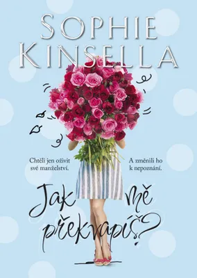 Obrázek produktu pro Jak mě překvapíš? (Kinsella Sophie)