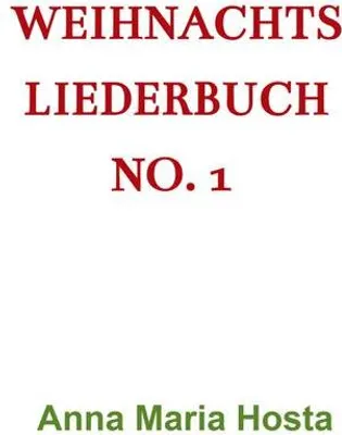 Produktbild von Weihnachts Liederbuch No. 1
