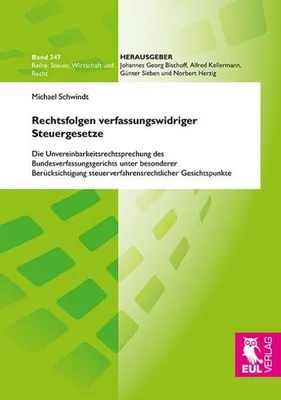Zdjęcie produktu dla Rechtsfolgen verfassungswidriger Steuergesetze