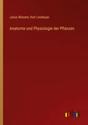 Produktbild von Anatomie und Physiologie der Pflanzen