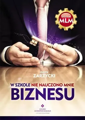 Produktbild von W szkole nie nauczono mnie biznesu