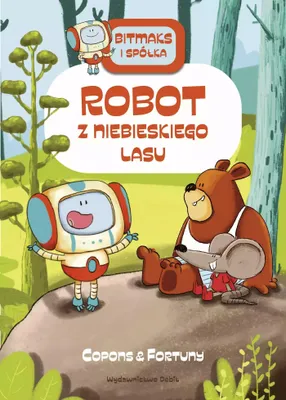 Immagine prodotto di Bitmaks i spółka. Robot z Niebieskiego Lasu