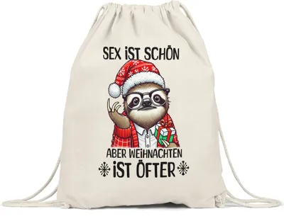 Produktbild von ist schön aber Weihnachten ist öfter Turnbeutel Weihnachten Faultier Geschenk Lustig