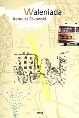 Zdjęcie produktu dla Waleniada - Ireneusz Sakowski (Buch auf Polnisch)