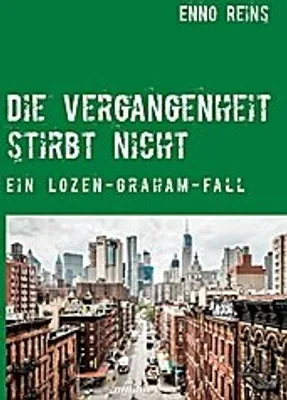 Immagine prodotto di Die Vergangenheit stirbt nicht