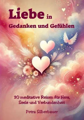 Produktbild von Liebe in Gedanken und Gefühlen