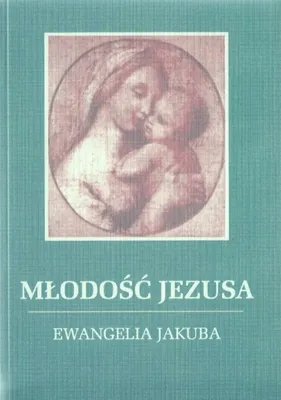 Zdjęcie produktu dla Lorber, J: Mlodosc Jezusa Ewangelia Jakuba