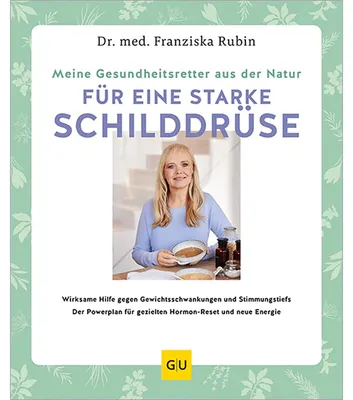 Imagen del producto de Meine Gesundheitsretter aus der Natur für eine starke Schilddrüse