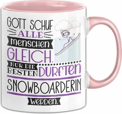 Produktbild von Snowboarderin Geschenk Becher Tasse Gott Schuf Alle Menschen Gleich Nur Die Besten Durfeten Snowboarderin Werden Geschenkidee Lustig (Rosa)