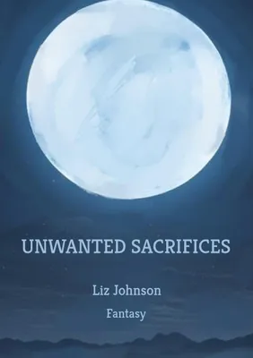 Produktbild von Unwanted Sacrifices