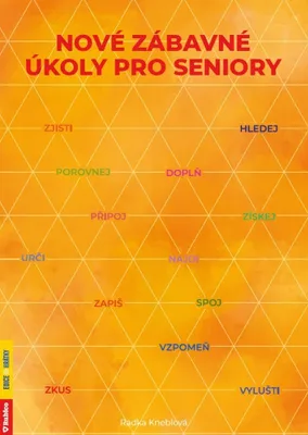 Productafbeelding van Nové zábavné úkoly pro seniory (Kneblová Radka)