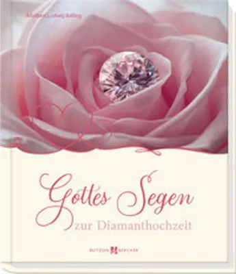 Produktbild von Gottes Segen zur Diamanthochzeit