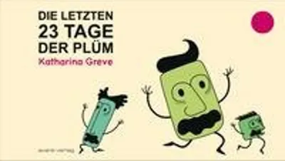 Immagine prodotto di Die letzten 23 Tage der Plüm