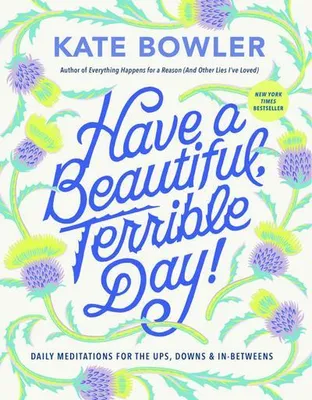 Obrázok produktu pre Have a Beautiful, Terrible Day!