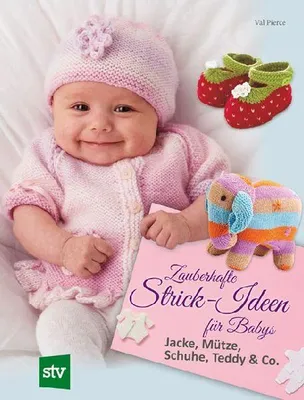 Produktbild von Zauberhafte Strick-Ideen für Babys