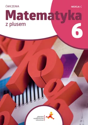 Image de Matematyka z plusem Ćwiczenia dla klasy 6 wersja C szkoła podstawowa wydanie 2022