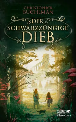 Buchcover von 'Der schwarzzüngige Dieb' - Gebundene Ausgabe von Christopher Buehlman