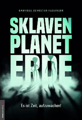 Produktbild von Sklavenplanet Erde