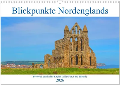 Produktbild von Blickpunkte Nordenglands (Wandkalender 2026 DIN A3 quer), CALVENDO Monatskalender