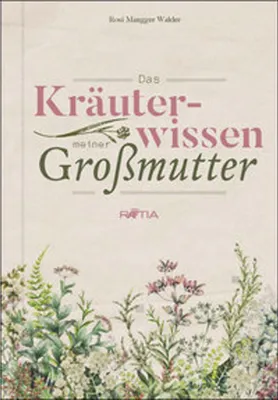 Obrázek produktu pro Das Kräuterwissen meiner Großmutter