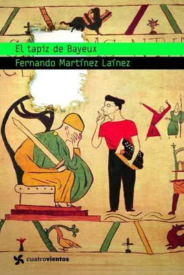 Immagine prodotto di Martínez Laínez, F.: Arazzo di Bayeux