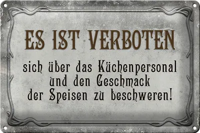 Produktbild von Blechschild Spruch 30x20cm verboten über Küchenpersonal