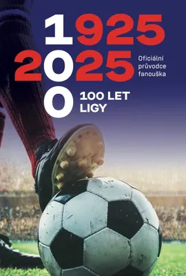 Image de 100 let ligy: Oficiální průvodce fanouška | Zdeněk Zikmund