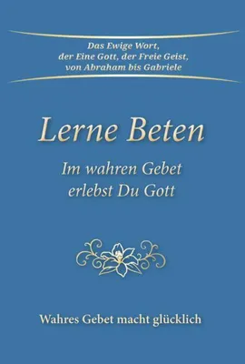 Immagine prodotto di Lerne Beten: Schatzbüchlein mit praktischen Übungen für inneres Gebet