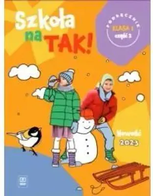 Zdjęcie produktu dla Szkoła na Tak Klasa 1: Podręcznik Część 2 Szkoła Podstawowa