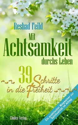 Produktbild von Mit Achtsamkeit durchs Leben