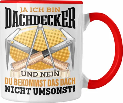 Produktbild von Trendation - Dachdecker Tasse Geschenk Spruch Männer Ja Ich Bin Dachdecker Geschenkidee (Rot)