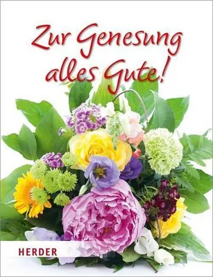 Produktbild von Zur Genesung alles Gute! (Neue Geschenkhefte)