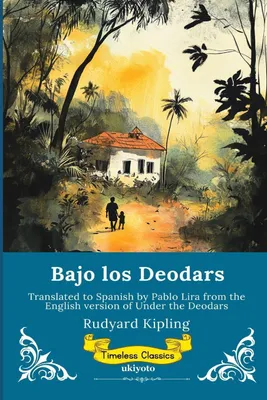 Produktbild von "Unter den Deodaren" | Spanische Version von "Under the Deodars"