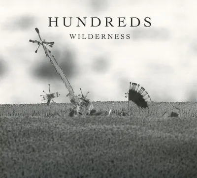 Productafbeelding van Hundreds - Wilderness (Deluxe editie)