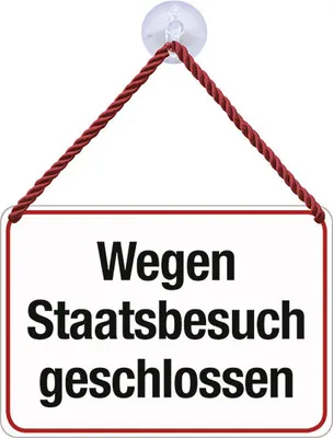 Produktbild von Kulthänger / Blechschild mit Kordel und Saugnapf - KH 075 - Staatsbesuch