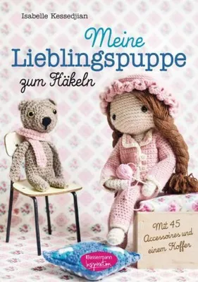 Produktbild von Kessedjian, I: Meine Lieblingspuppe zum Häkeln