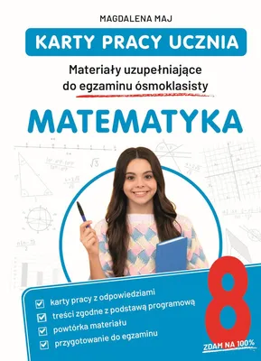 Productafbeelding van Karty pracy ucznia. Materialy uzupelniajace do egzaminu osmoklasisty. Matematyka