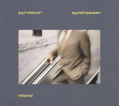 Obrázek produktu pro Pyrolator: Inland - - (CD / I)