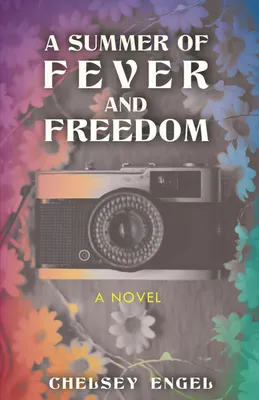 Produktbild von A Summer of Fever and Freedom