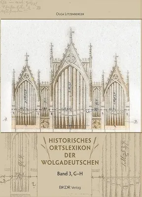 Obrázek produktu pro Historisches Ortslexikon der Wolgadeutschen