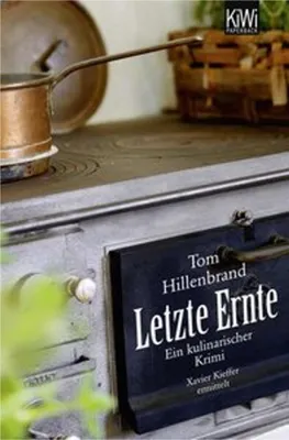 Image de Letzte Ernte. Ein kulinarischer Krimi