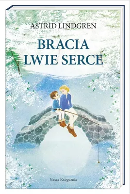 Imagen del producto de Bracia Lwie Serce wyd. 2022