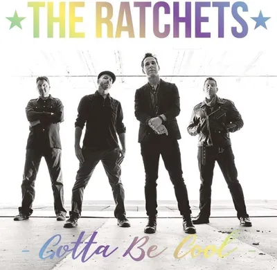 Obrázok produktu pre The Ratchets - Gotta Be Cool (Hologram) (7" Vinyl)
